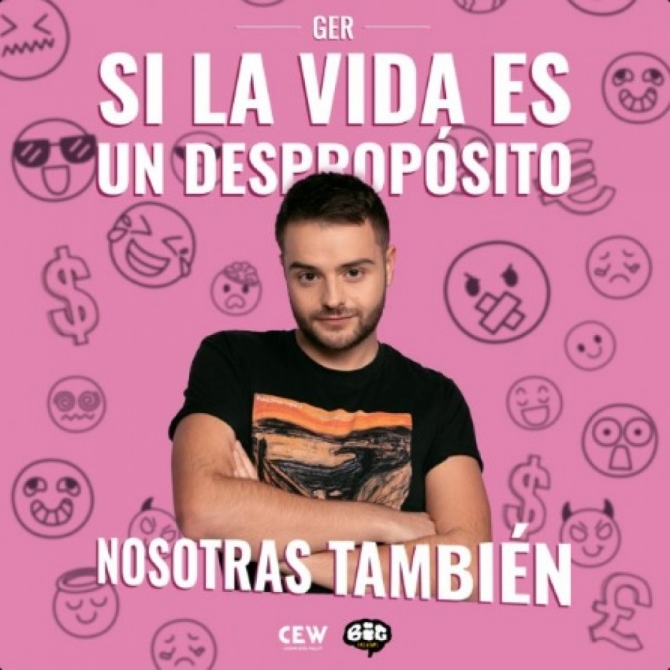 GER | SI LA VIDA ES UN DESPROPÓSITO, NOSOTRAS TAMBIÉN